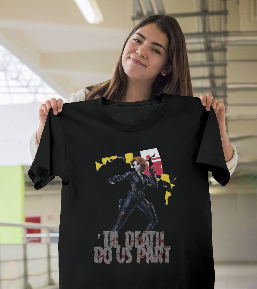 Til Death Do Us Part Black Widow Maryland Map T-Shirt