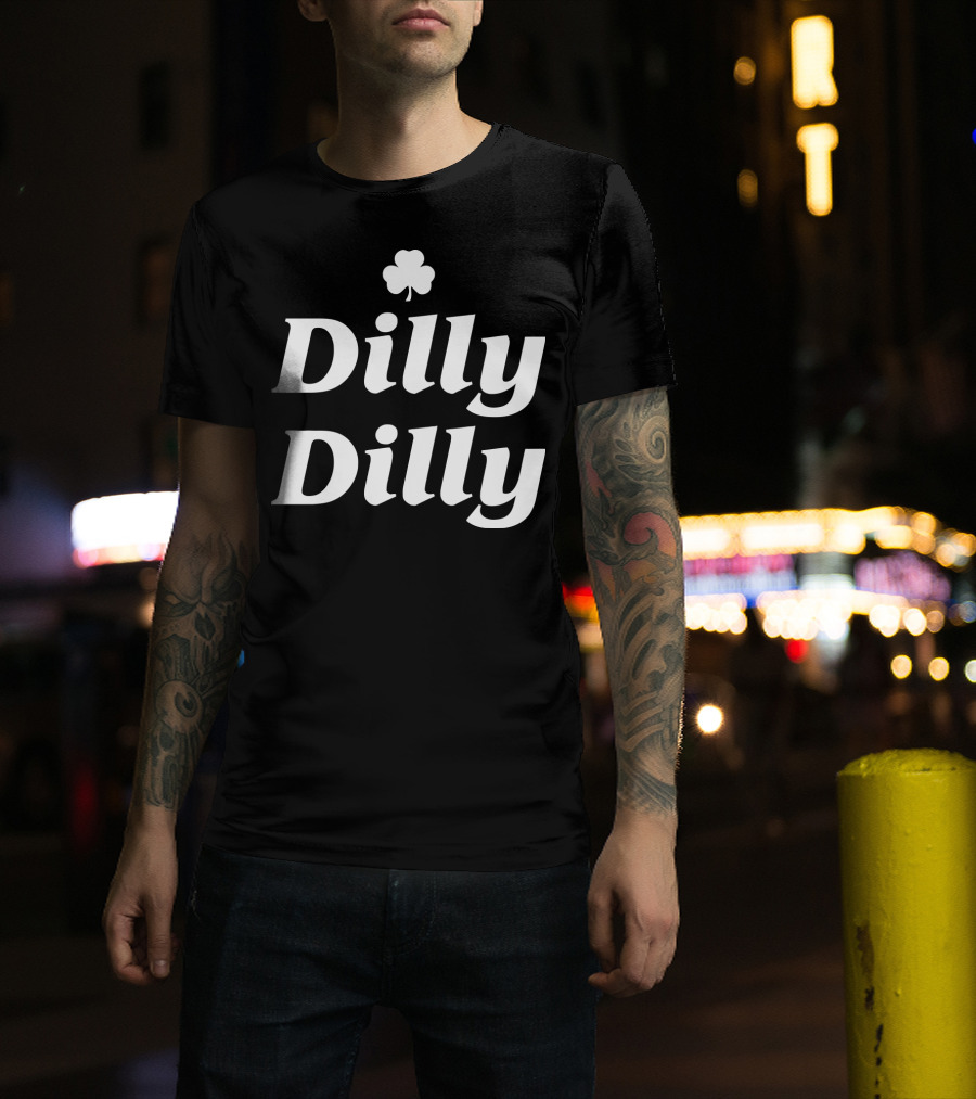 Dilly Dilly St. Patrick's Day Shamrock T-Shirt