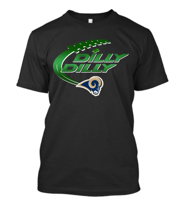 Dilly Dilly Los Angeles Rams Football T-Shirt