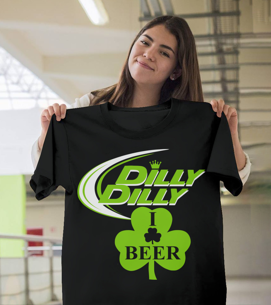 St Patricks Day Dilly Dilly I Love Beer Clover Green Shamrock T-Shirt