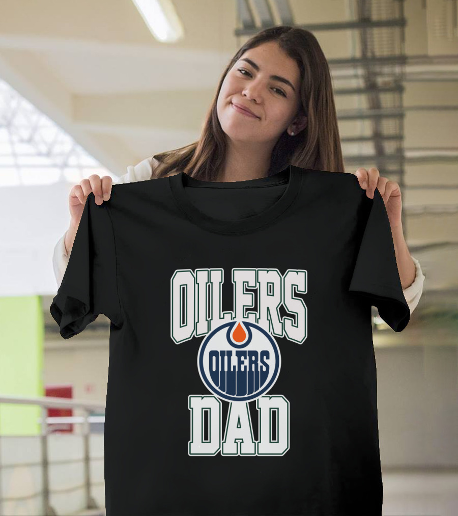 Edmonton Oilers Dad Hockey Fan Pride With Iconic Team T-Shirt