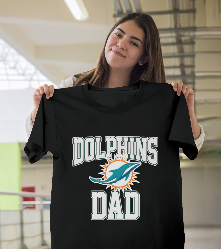 Miami Dolphins Dad Father's Day Dolphins Dad T-Shirt