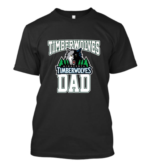Minnesota Timberwolves Dad Father's Day Gift T-Shirt