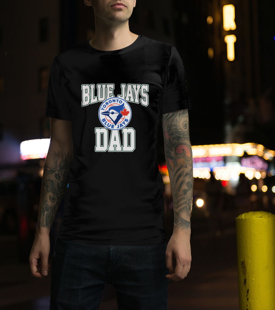 Toronto Blue Jays Dad Fan Pride Baseball Team T-Shirt