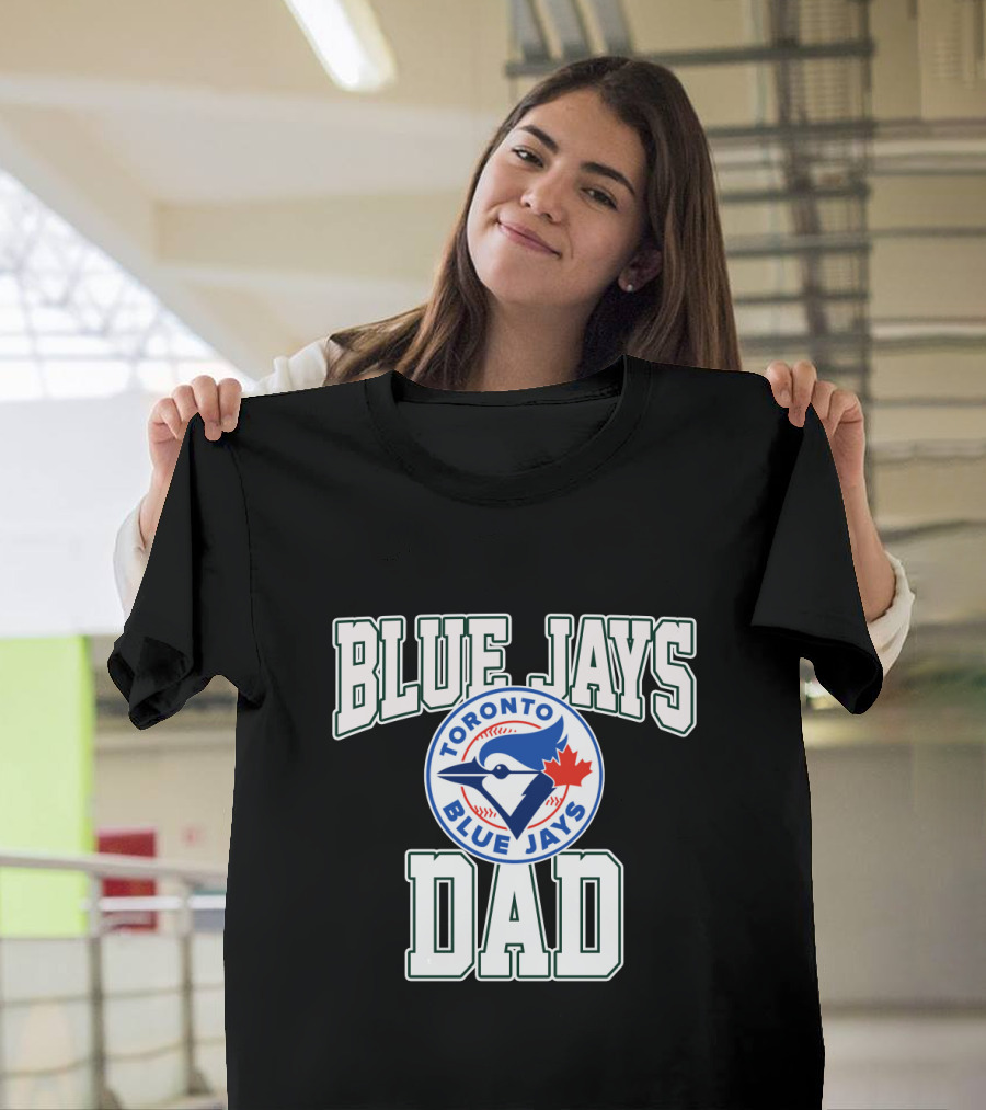 Toronto Blue Jays Dad Fan Pride Baseball Team T-Shirt