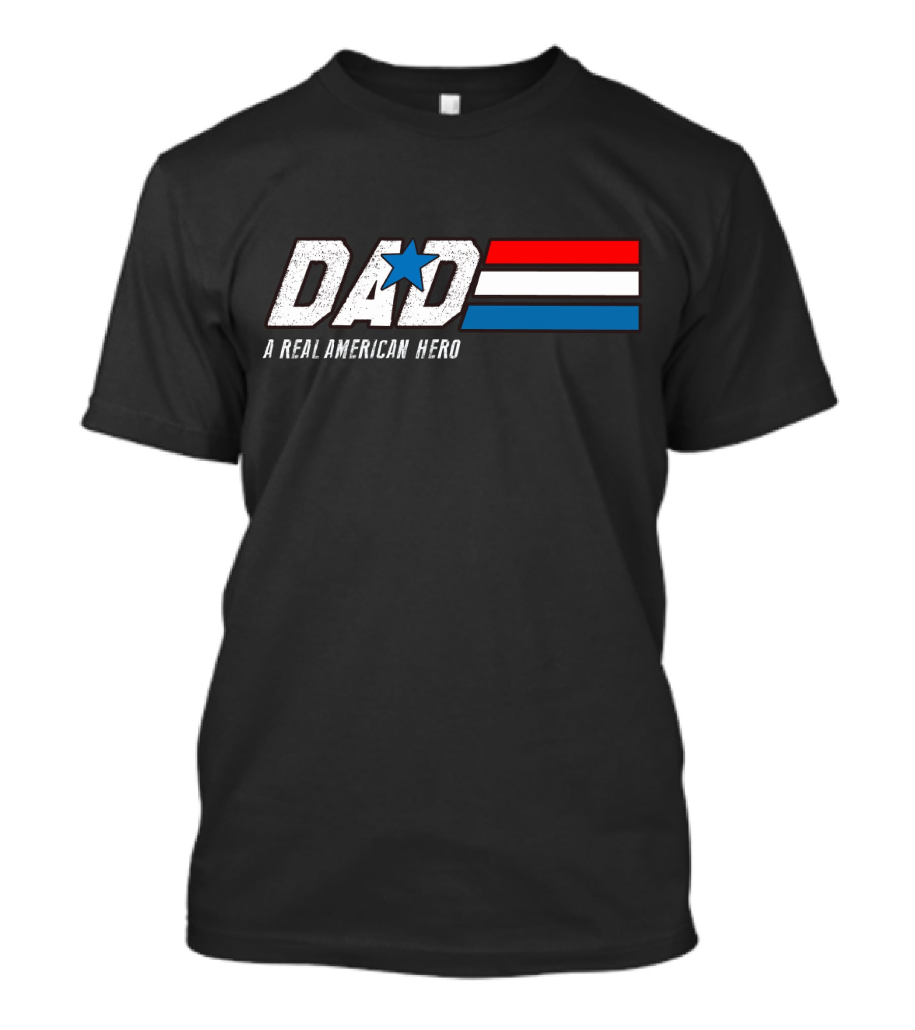 DAD A Real American Hero Father's Day G.I. Joe T-Shirt