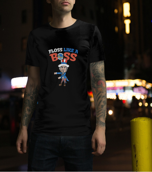 Floss Like A Boss Golden State Warriors Uncle Sam Dance 4th July T-Shirt