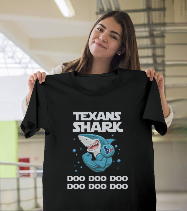 Texans Shark Doo Doo Doo Featuring Houston Logo And Muscular Cartoon Shark T-Shirt