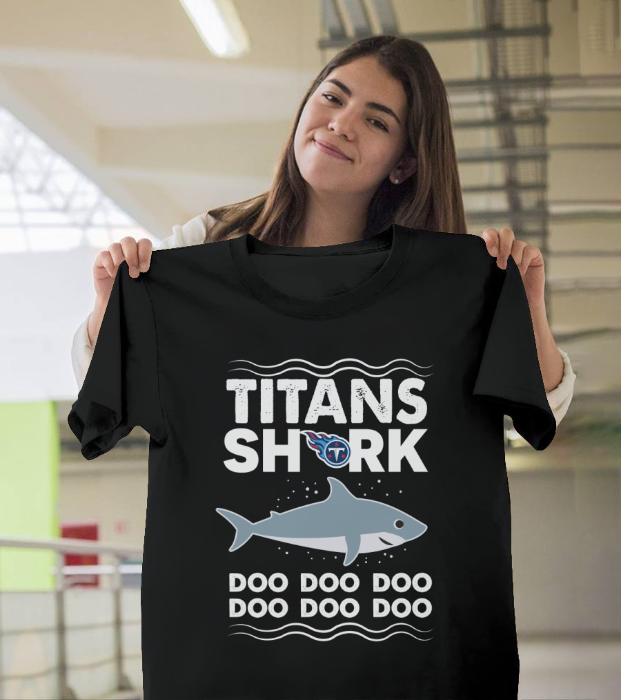 Tennessee Titans Shark Doo Doo Doo Song Inspired T-Shirt