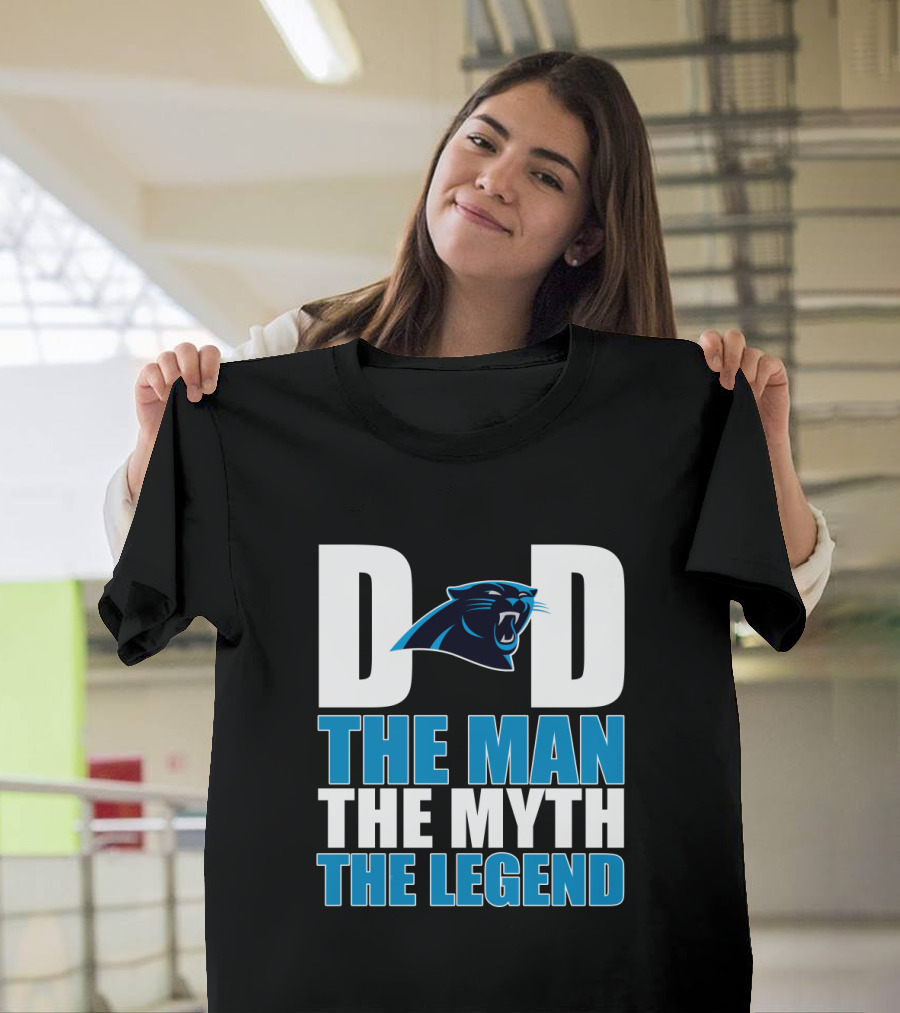 Carolina Panthers Dad The Man The Myth The Legend T-Shirt