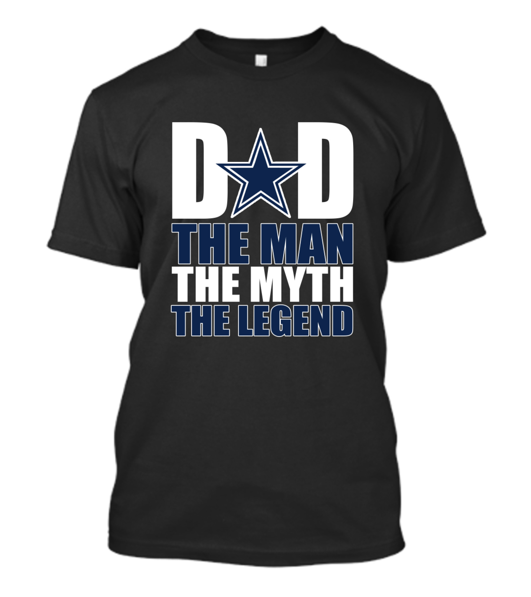 Dallas Cowboys Dad The Man The Myth The Legend T-Shirt