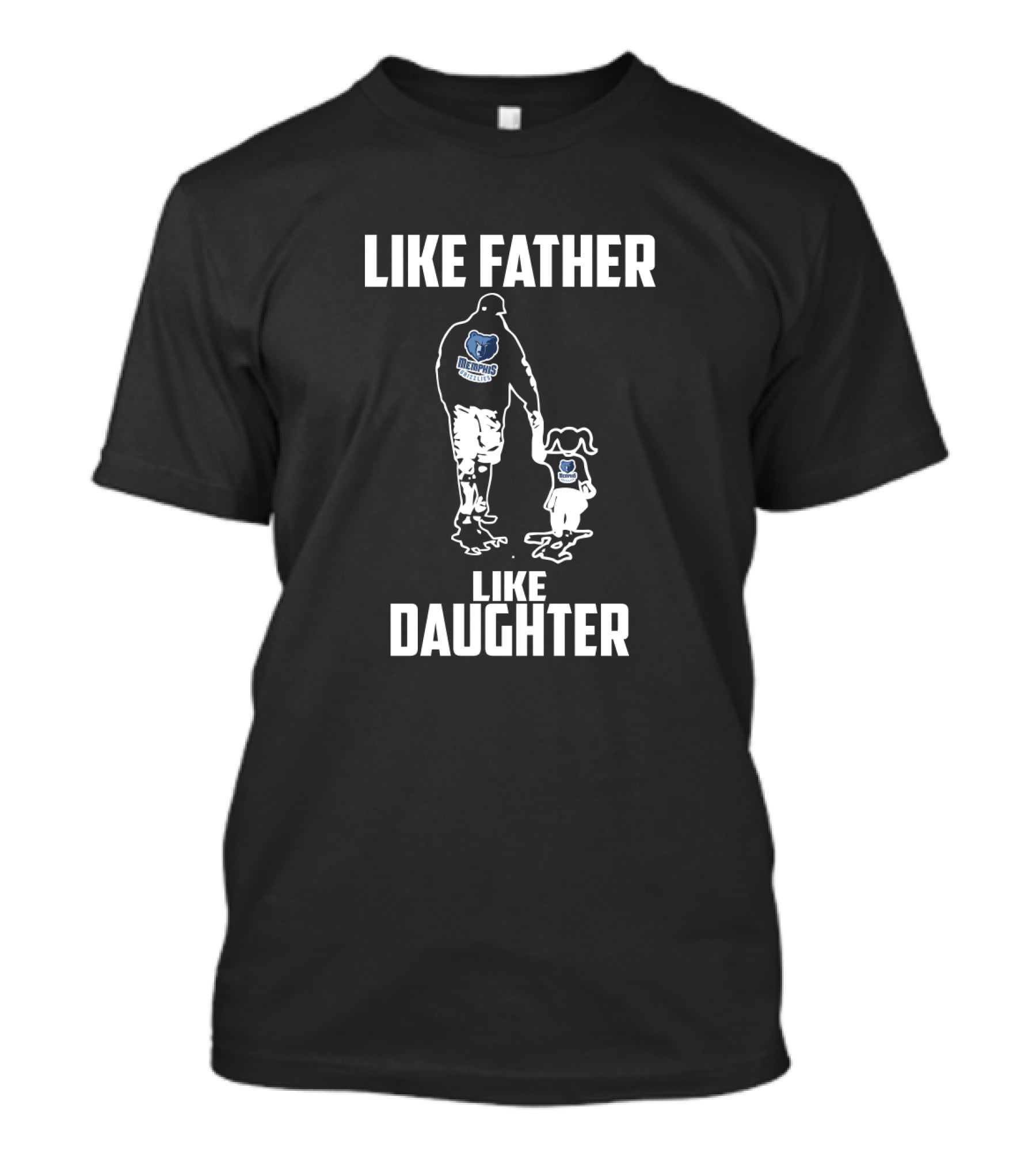 Like Memphis Grizzlies Father Like Daughter T-Shirt