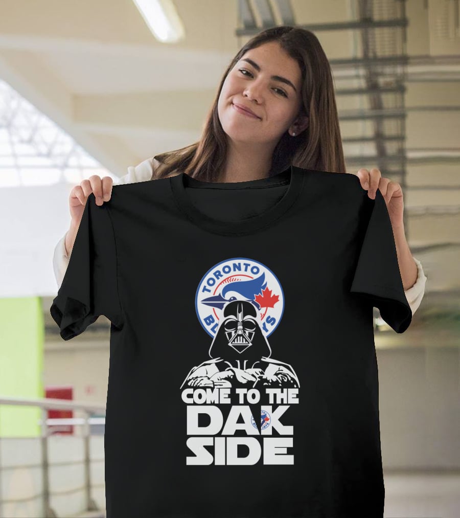 Toronto Blue Jays Darth Vader Come To The Dark Side T-Shirt