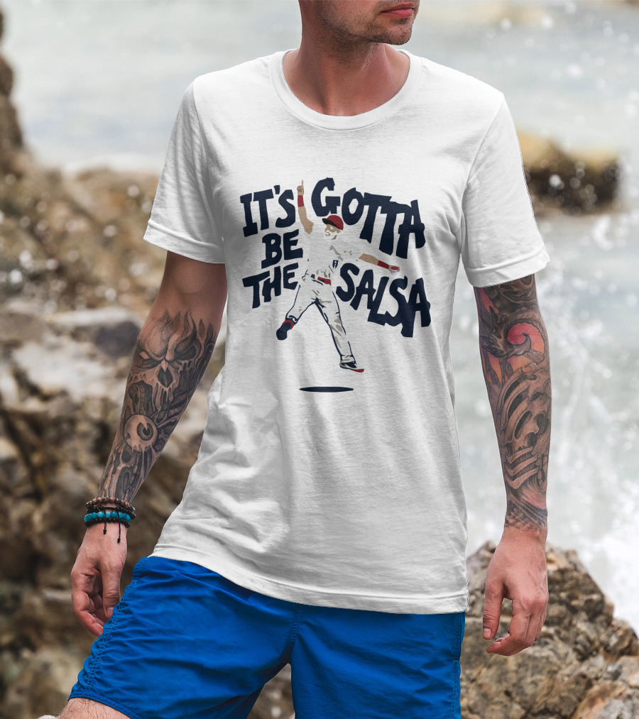 'It's Gotta Be The Salsa Baseball Celebration With Player In White Uniform And Red Cap' T-Shirt