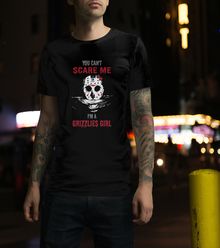 You Can't Scare Me I'm A Grizzlies Girl Jason Voorhees Mask T-Shirt