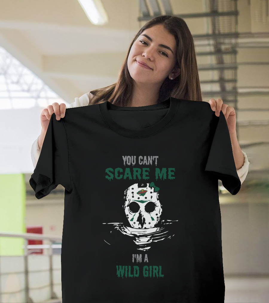 You Can't Scare Me Jason Voorhees Minnesota Wild Girl T-Shirt