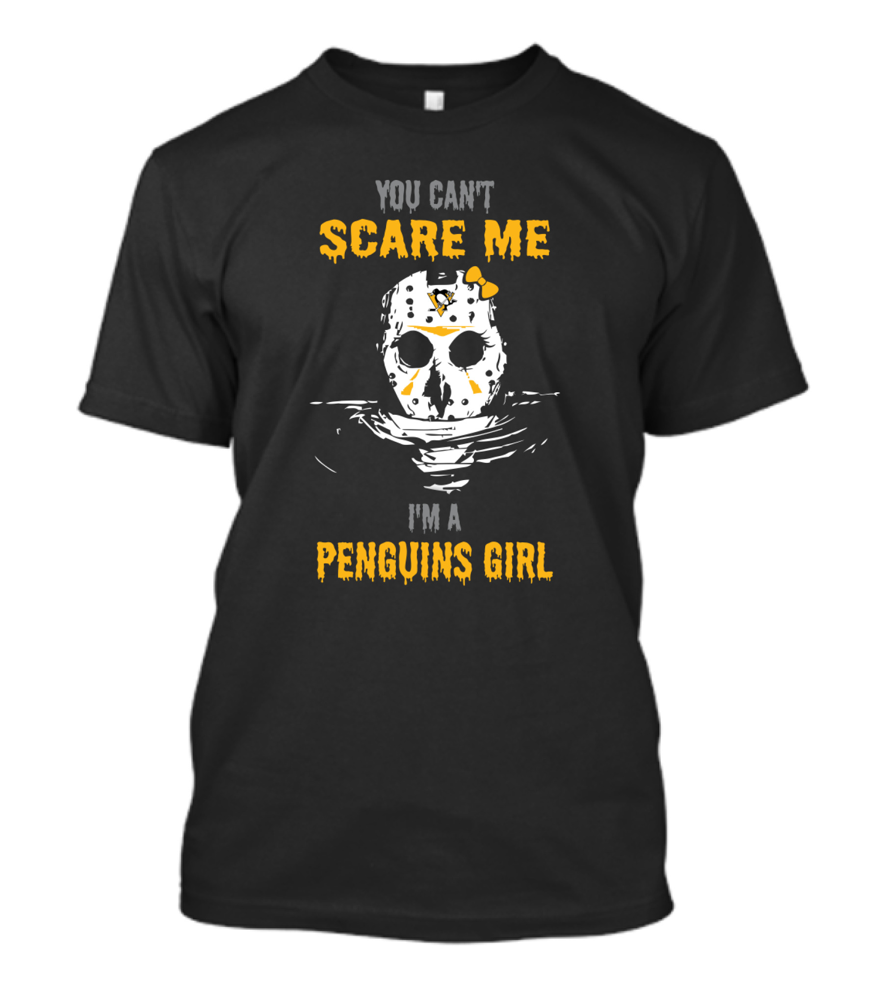 You Can't Scare Me I'm A Penguins Girl Jason Voorhees Hockey Mask T-Shirt