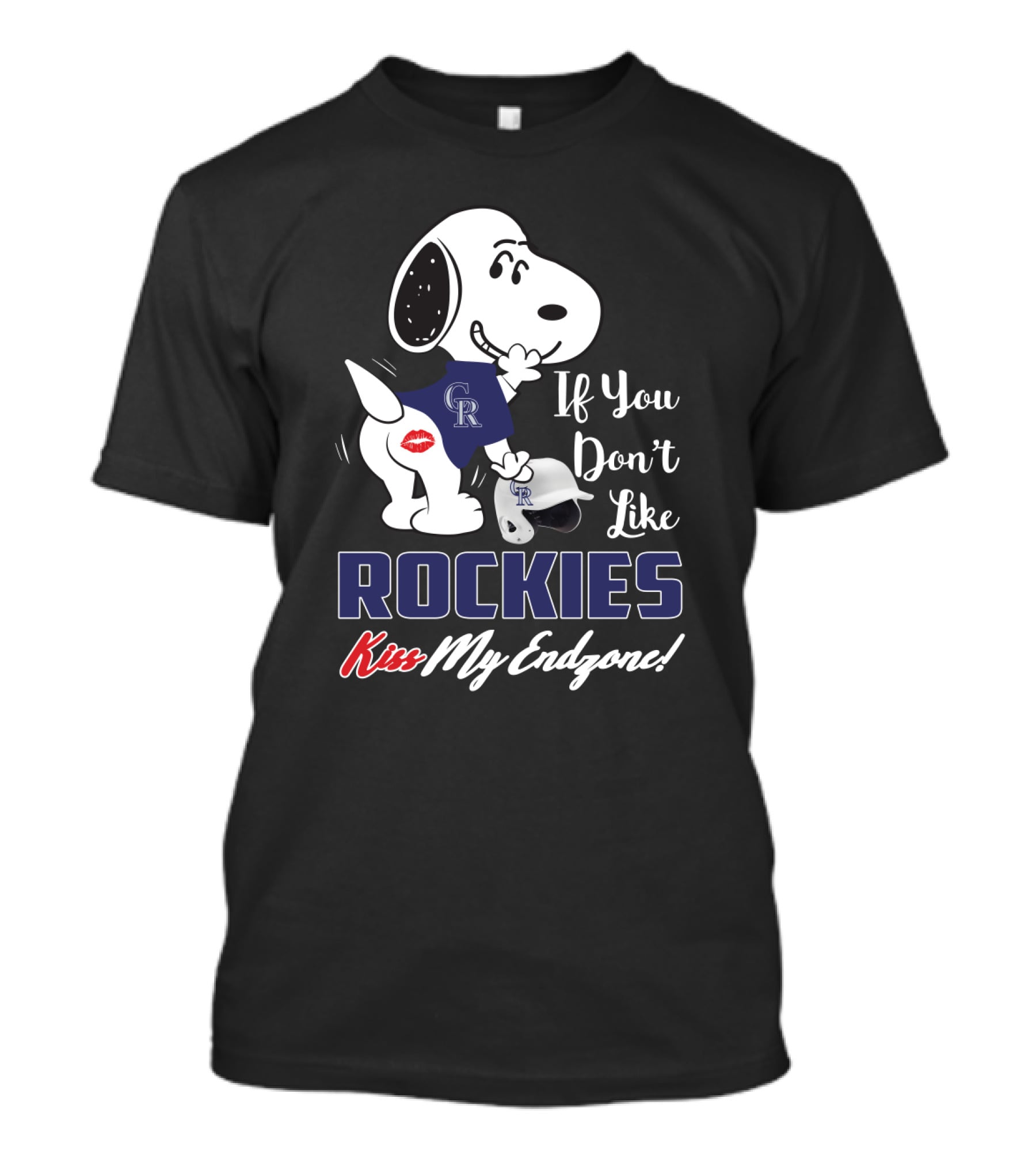 If You Don't Like Rockies Kiss My Endzone Snoopy Colorado Rockies T-Shirt