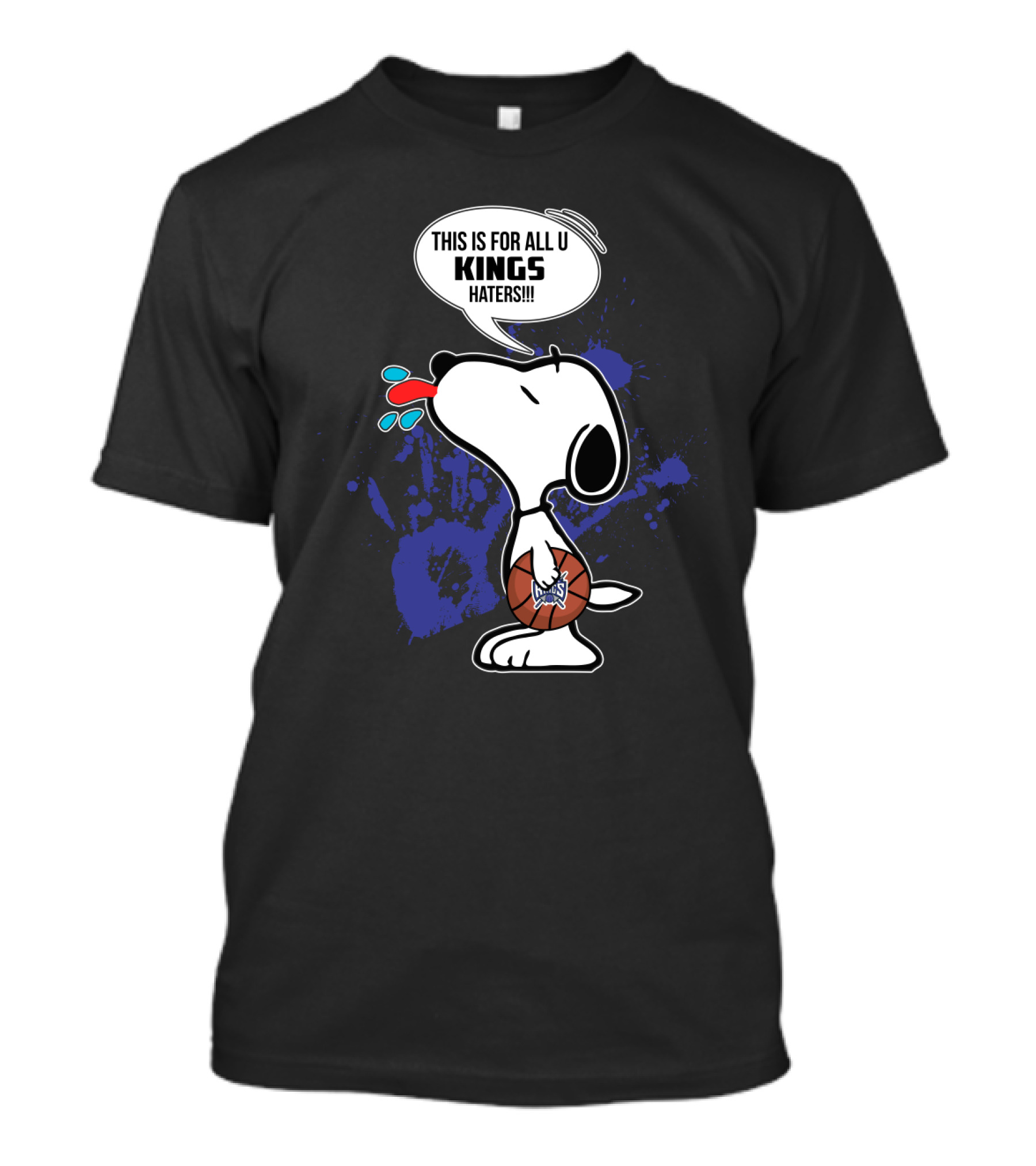 Sacramento Kings Snoopy Fans This Is For All U Kings Haters T-Shirt
