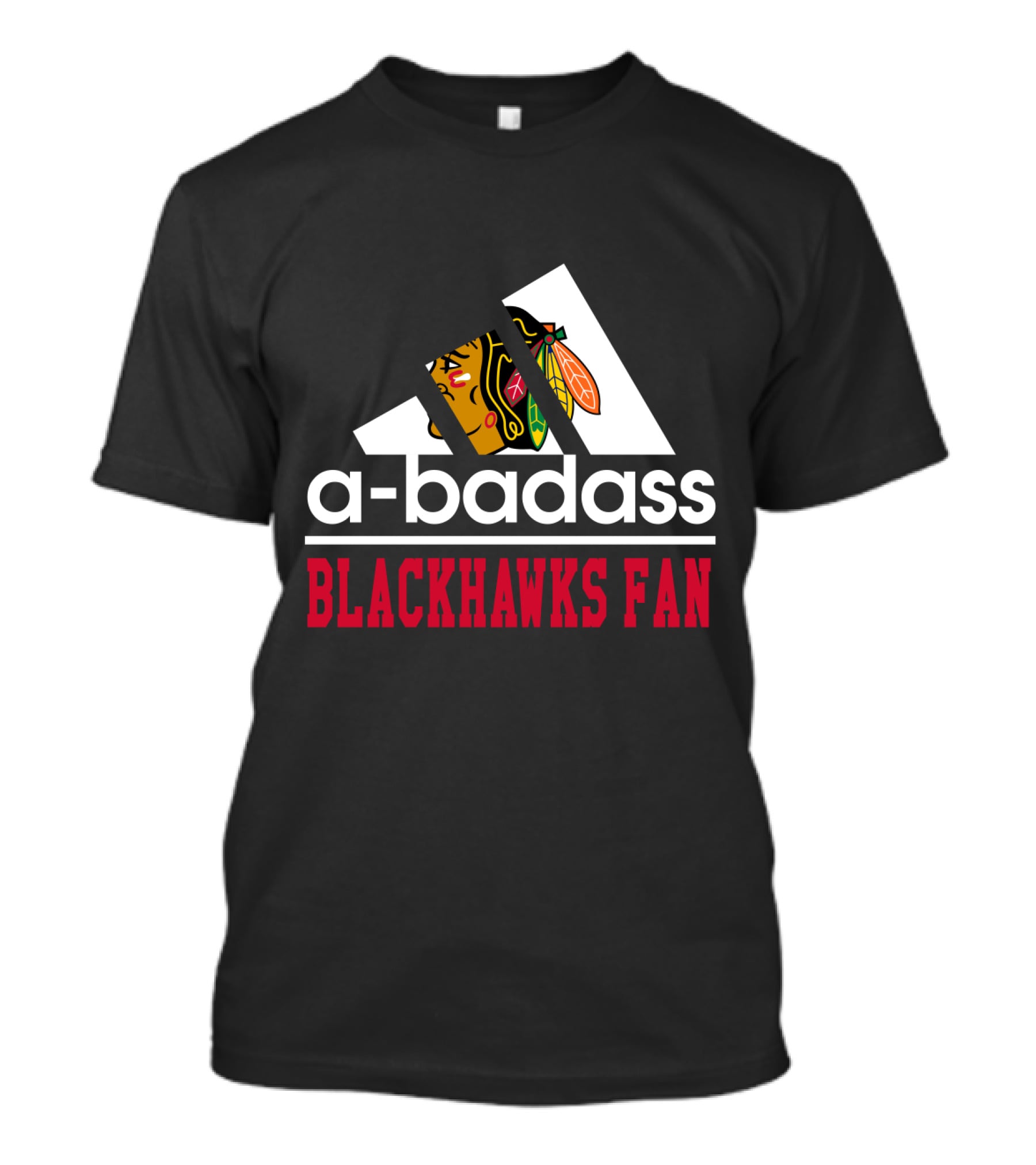 A-Badass Blackhawks Fan T-Shirt