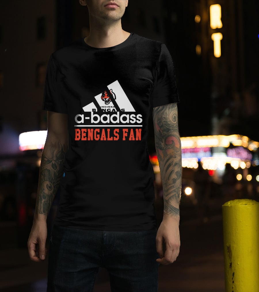 Cincinnati Bengals A-Badass Bengals Fan T-Shirt