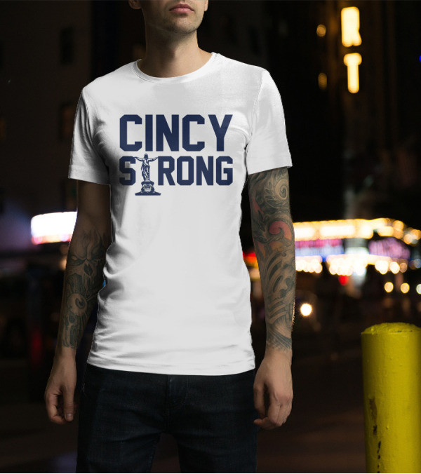 Cincy Strong Text With Statue Symbol In Bold Blue Letters T-Shirt