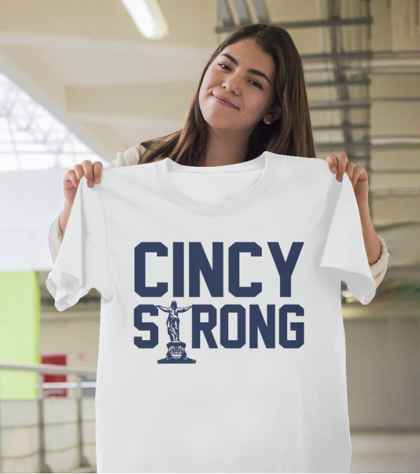 Cincy Strong Text With Statue Symbol In Bold Blue Letters T-Shirt