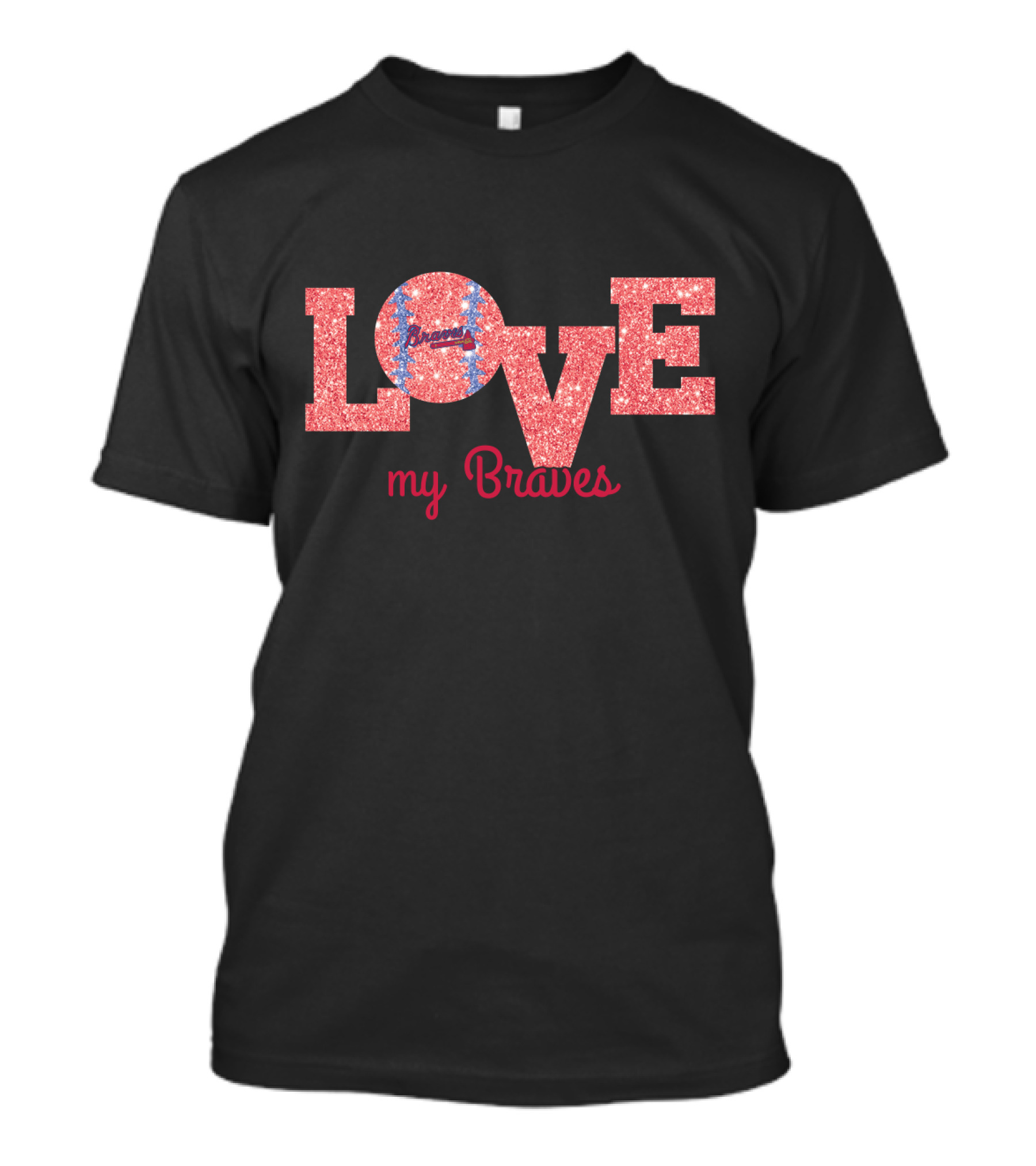 Sparkling Love My Braves Enthusiasts T-Shirt