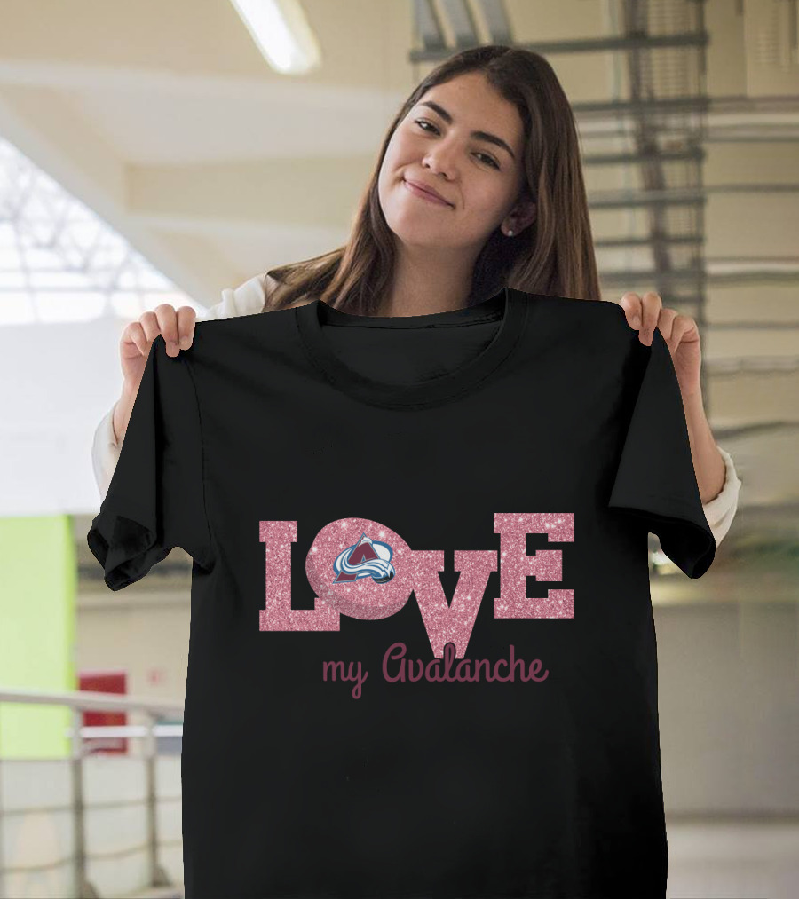 Love My Avalanche Glitter Design for Colorado Avalanche Enthusiasts T-Shirt