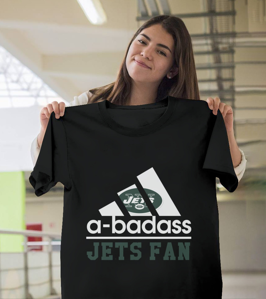 New York Jets A-Badass Jets Fan T-Shirt