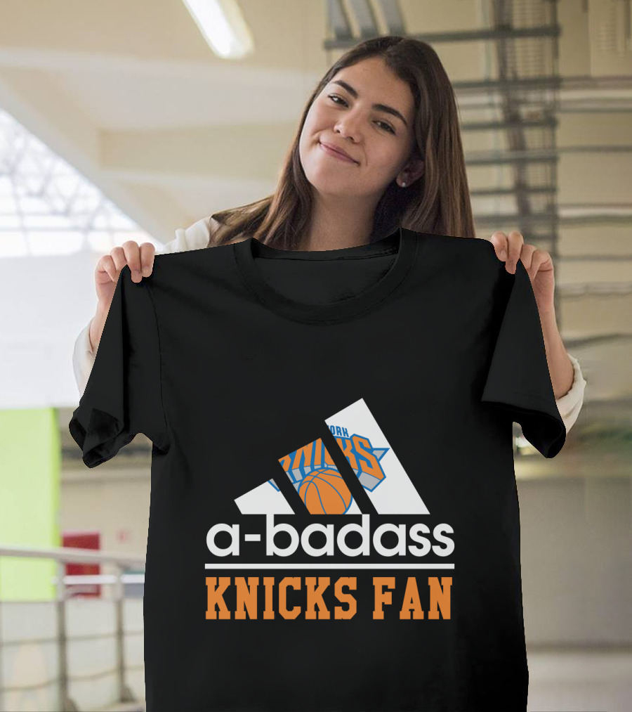 New York Knicks A-Badass Fan Basketball T-Shirt