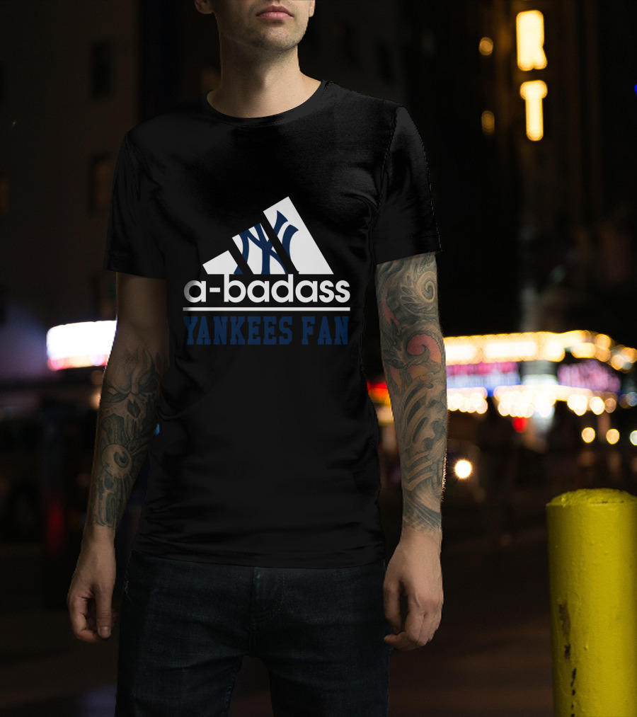 Yankees Fan A-Badass New York Yankees Cool T-Shirt