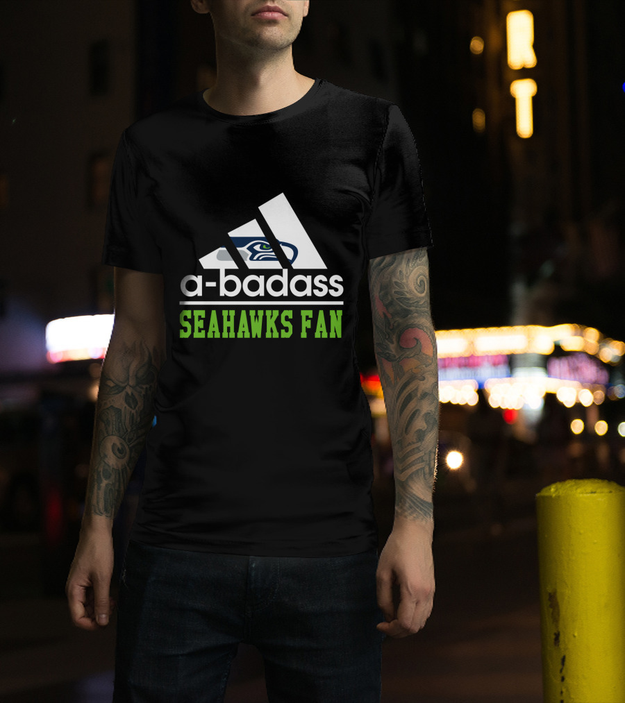 A-Badass Seahawks Fan T-Shirt