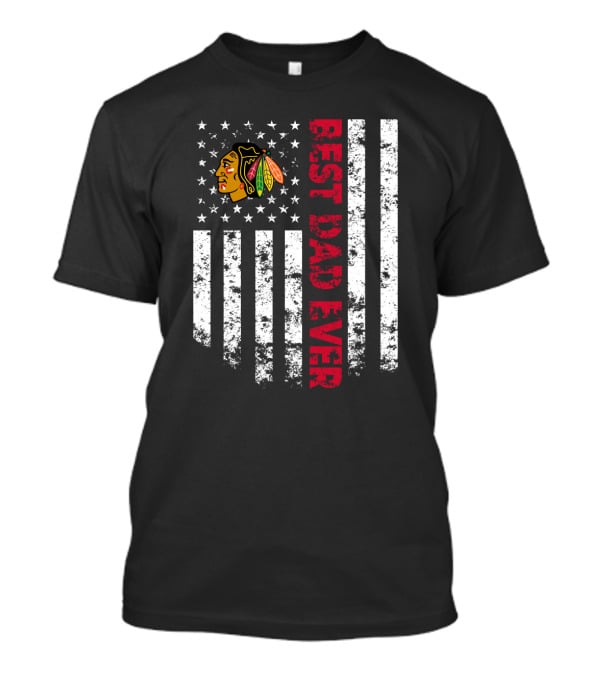Best Dad Ever Chicago Blackhawks American Flag T-Shirt
