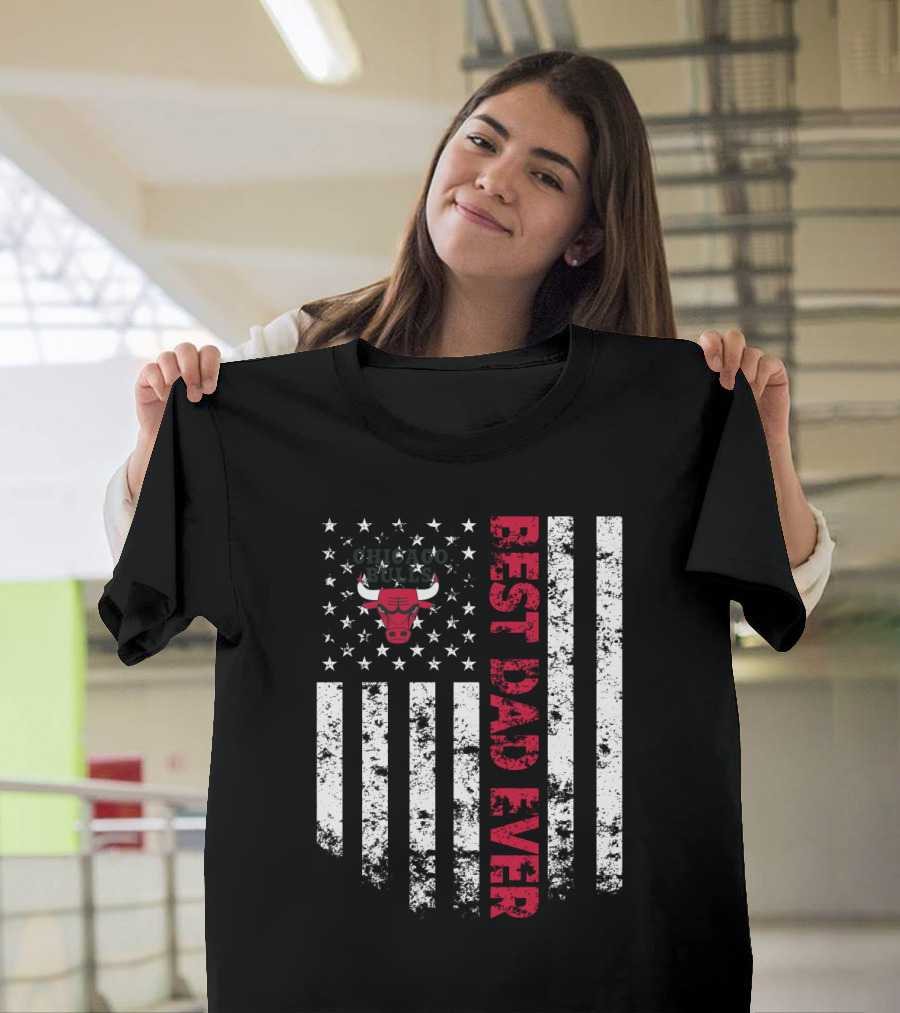 Best Dad Ever Chicago Bulls Flag Stars Stripes T-Shirt