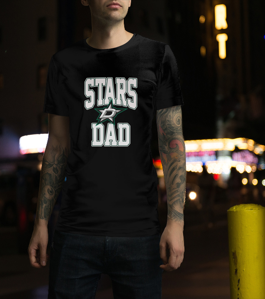 Stars Dad Dallas Hockey Team T-Shirt
