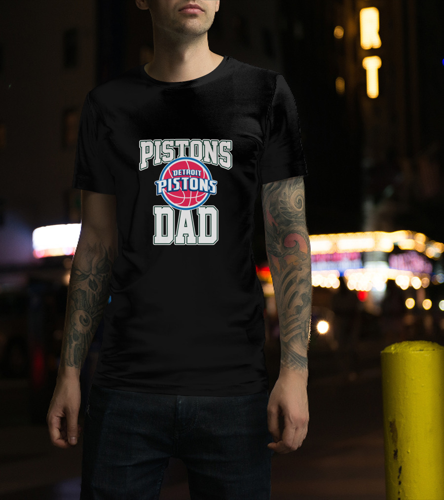 Pistons Dad Detroit Pistons Father's Day T-Shirt