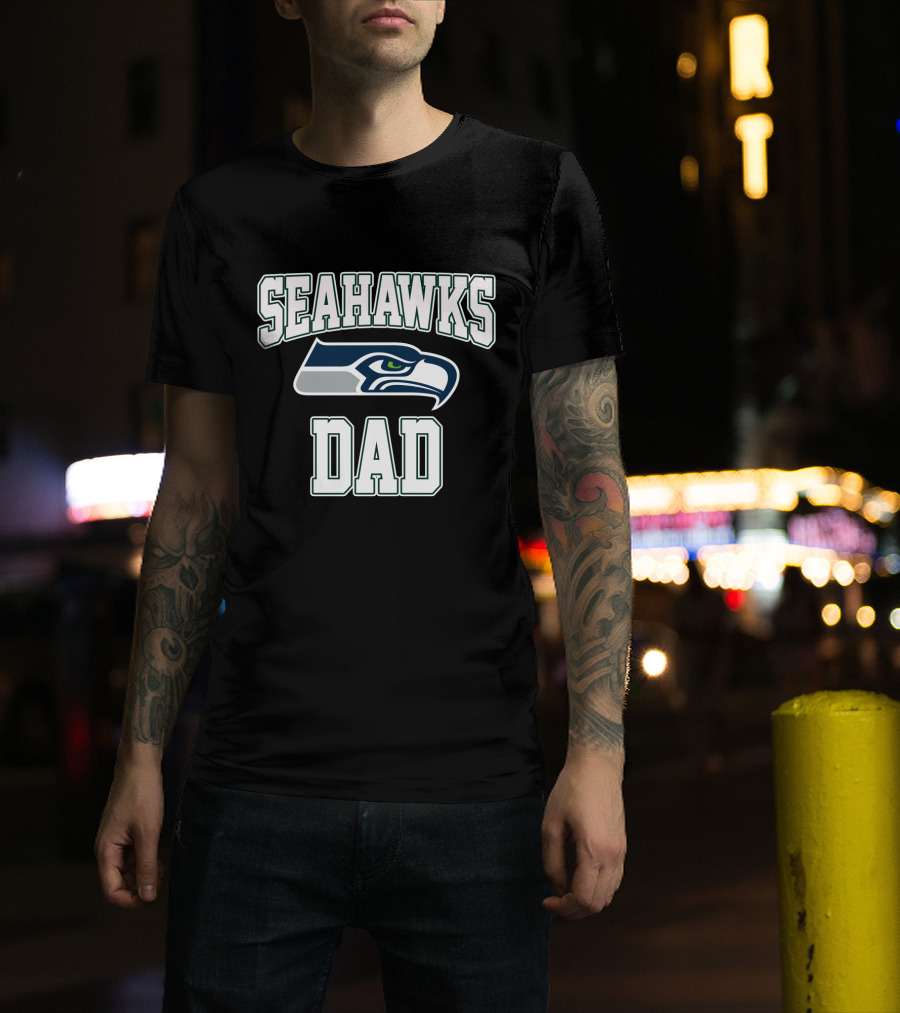 Seattle Seahawks Dad Father's Day Gift T-Shirt