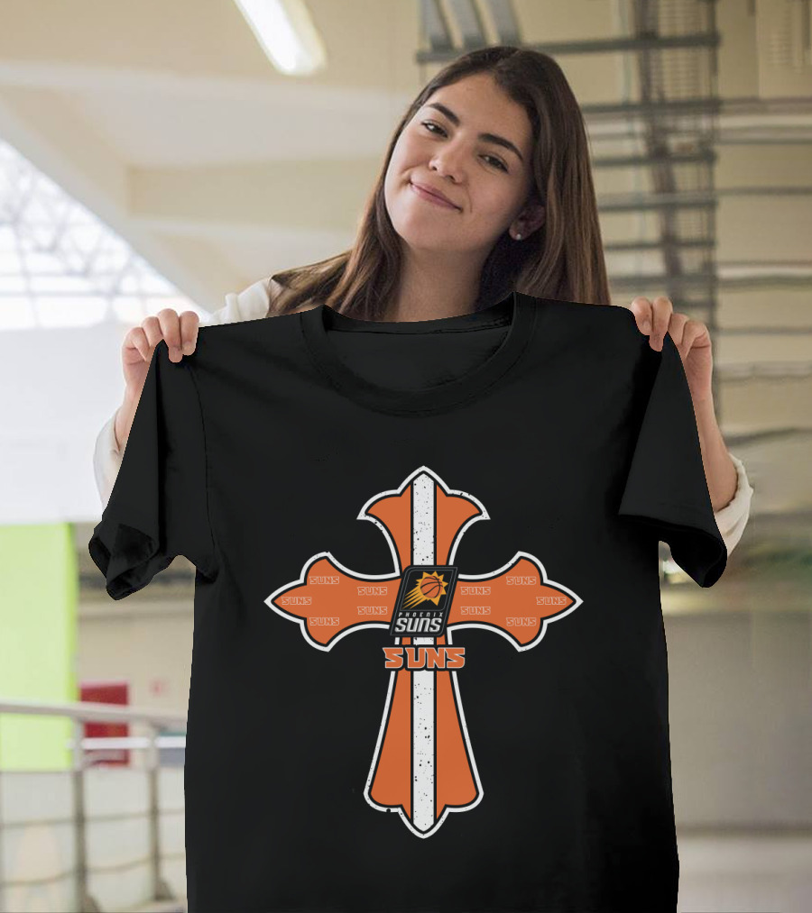 Cross Featuring Phoenix Suns Logo And Text For Jesus And Fans T-Shirt