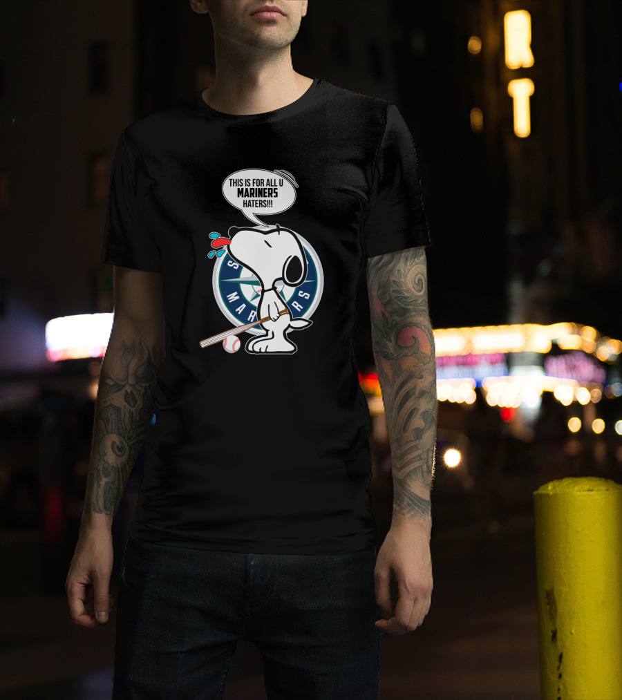 Snoopy And Seattle Mariners Logo With Baseball Bat And Mariners Haters Speech Bubble T-Shirt