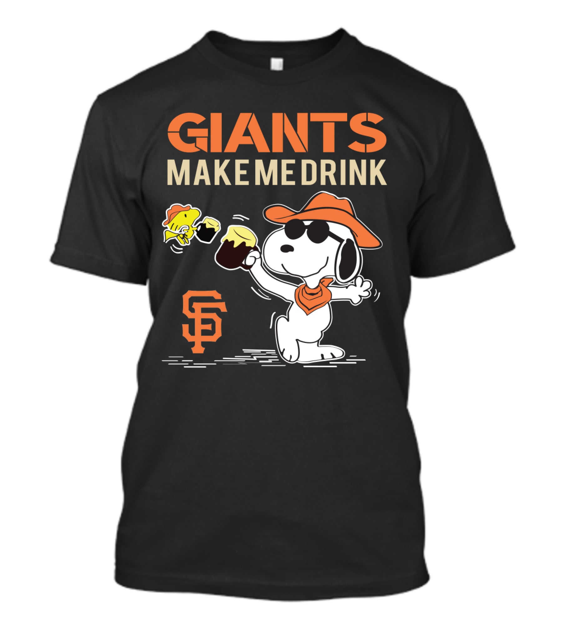 Giants Make Me Drink Snoopy San Francisco Giants T-Shirt