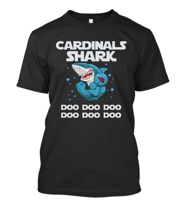 Cardinals Shark Doo Doo Doo Nfl Arizona T-Shirt