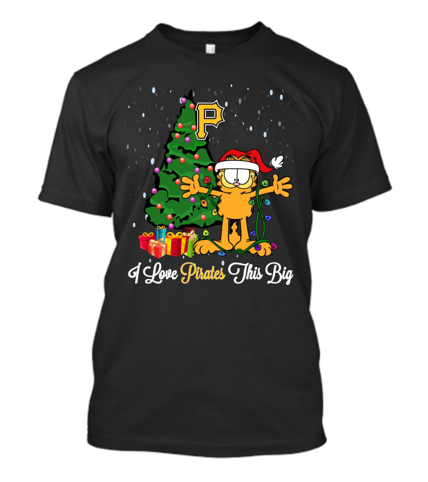 I Love Pirates This Big Garfield Christmas Tree Pittsburgh Pirates Xmas T-Shirt
