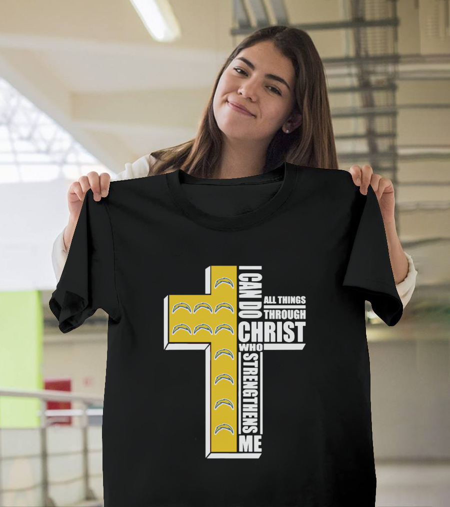 Chargers I Can Do All Things Through Christ Who Strengthens Me Cross T-Shirt