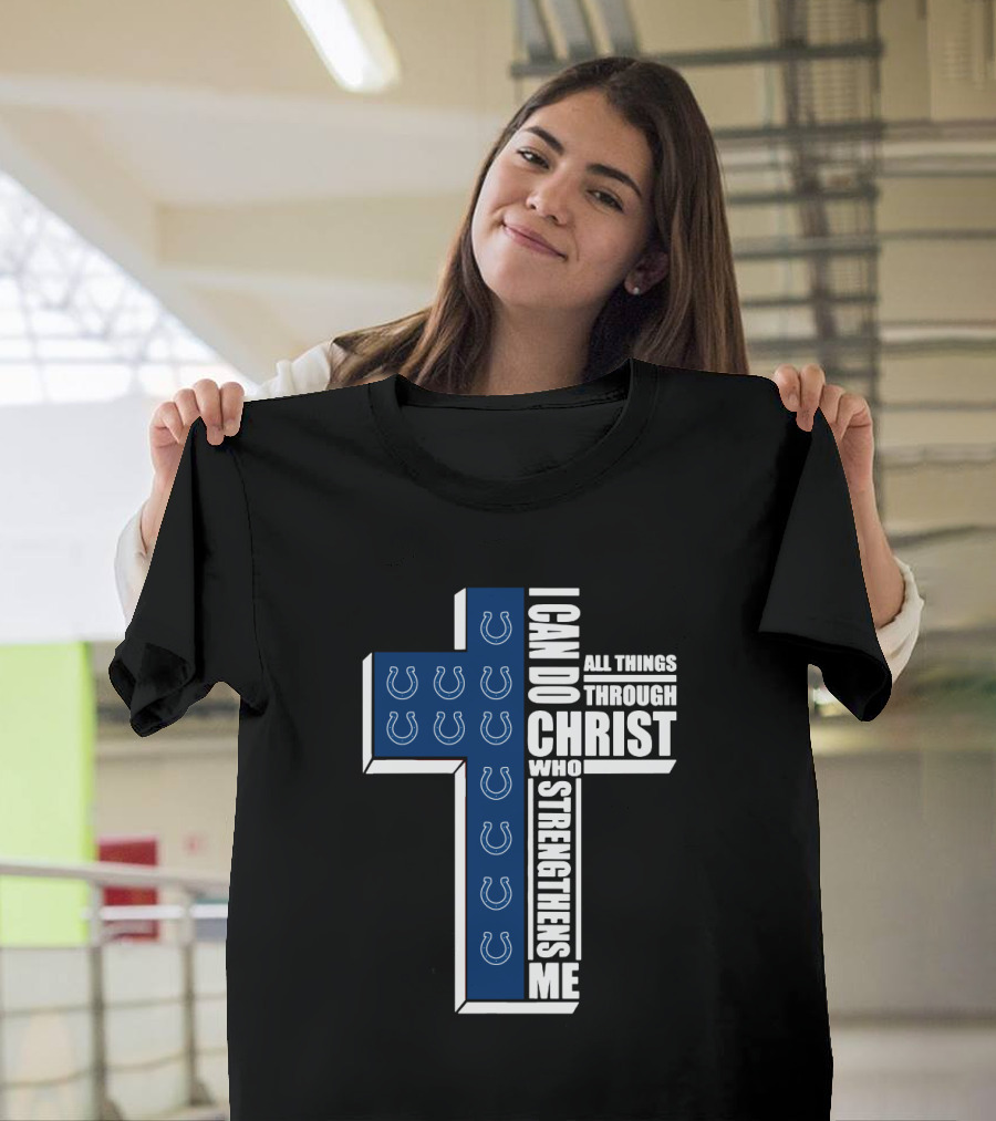 I Can Do All Things Through Christ Colts Horseshoe Cross T-Shirt