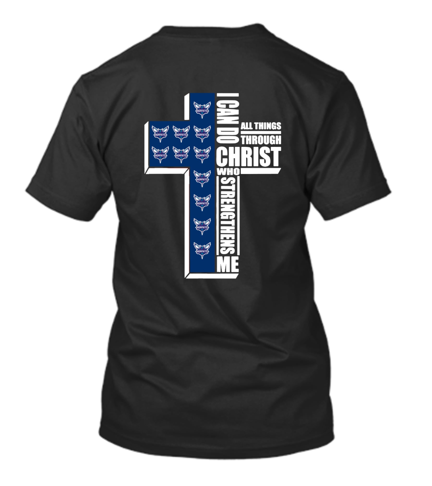 Hornets Logos With I Can Do All Things Through Christ Who Strengthens Me In Cross Shape T-Shirt