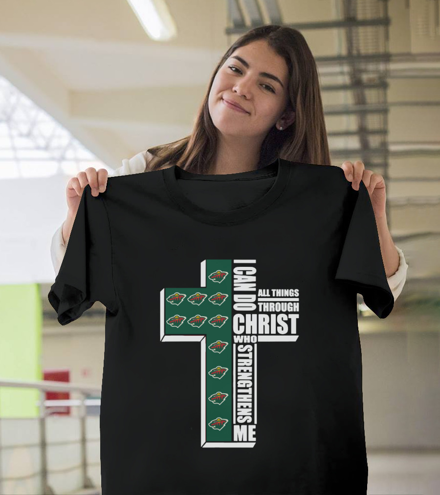 I Can Do All Things Through Christ Minnesota Wild Logo Cross T-Shirt