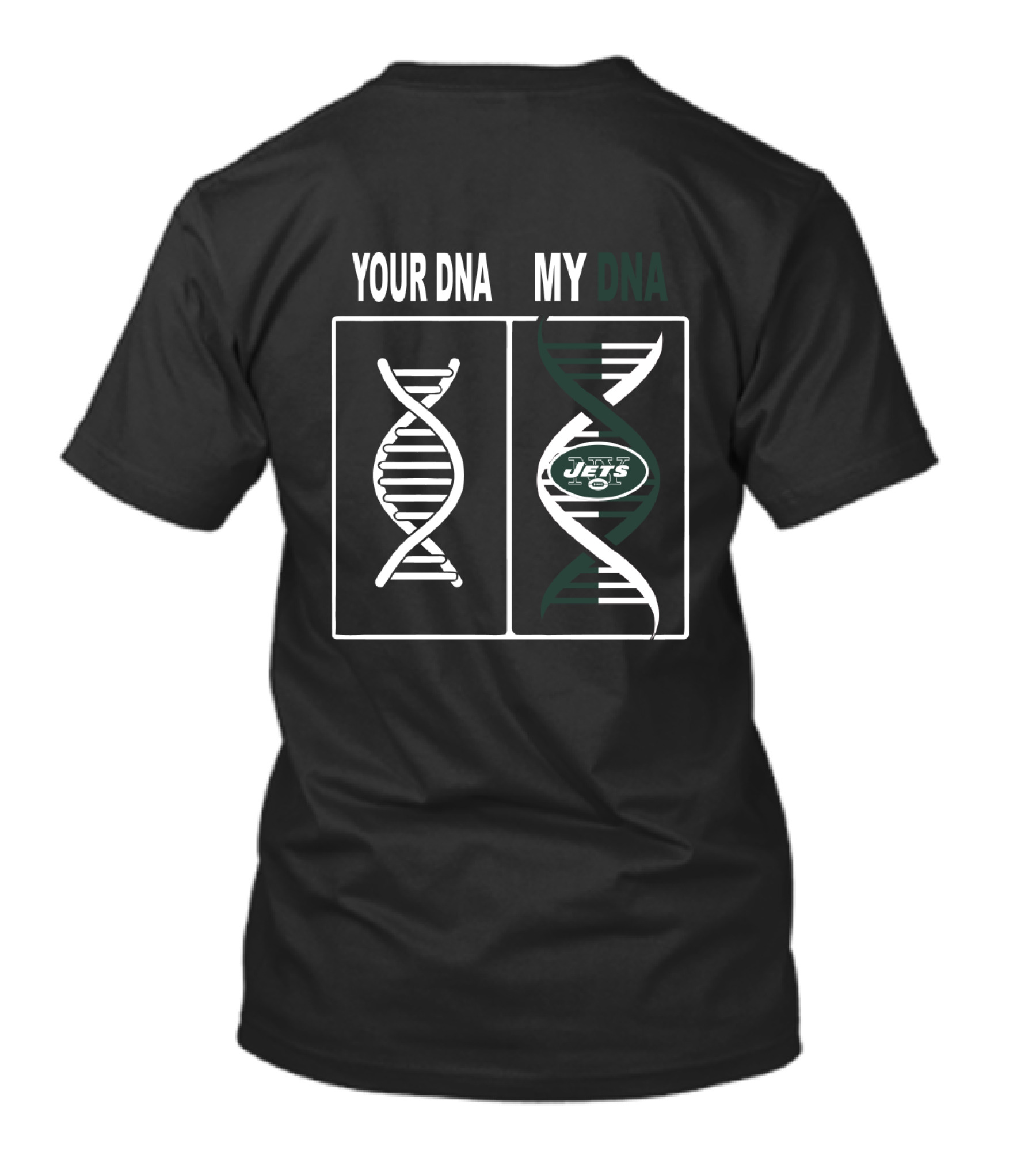 Your Dna My Dna New York Jets Fans Football Dna T-Shirt