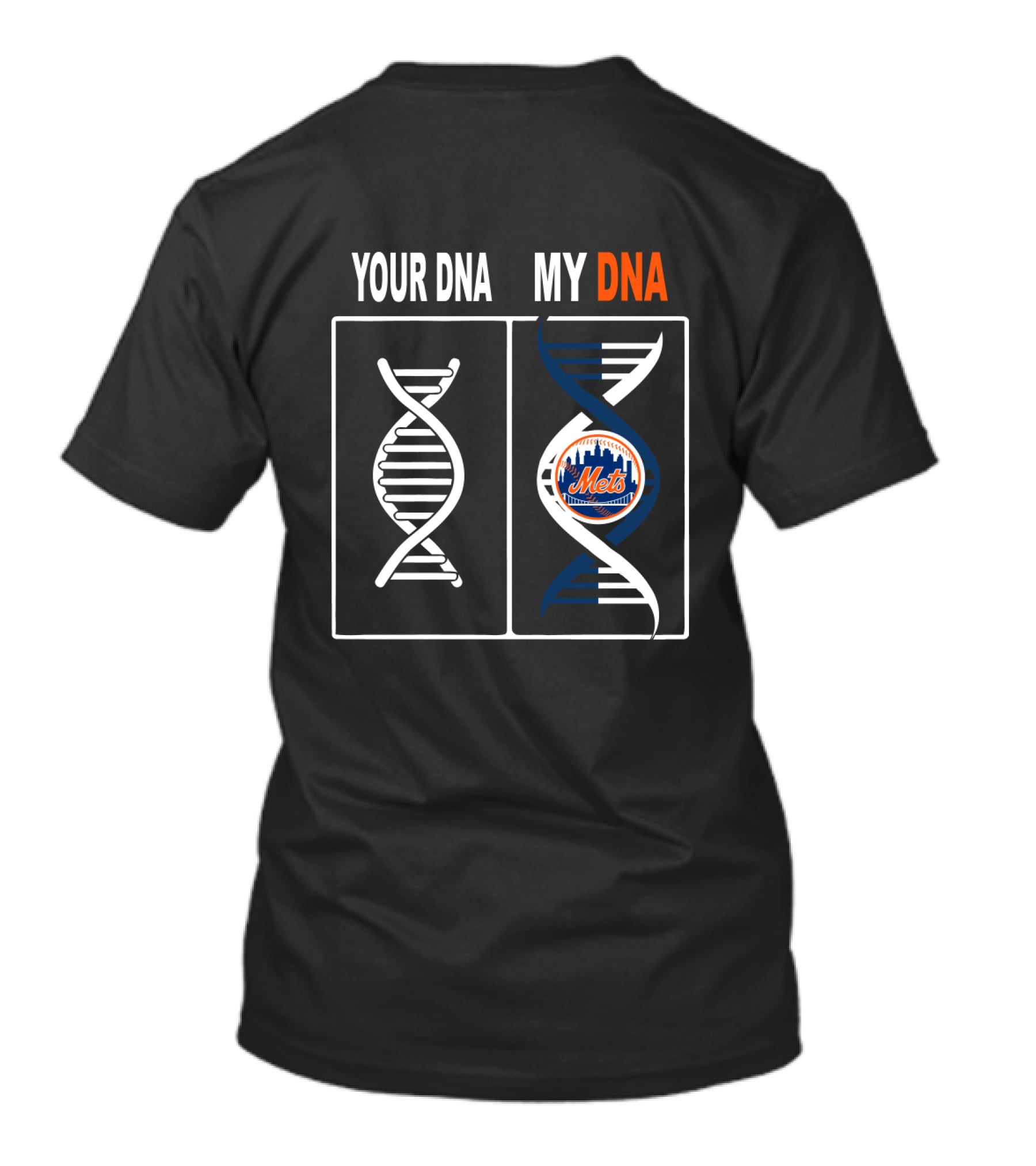 Your DNA My DNA New York Mets Baseball Fan Logo Twist T-Shirt