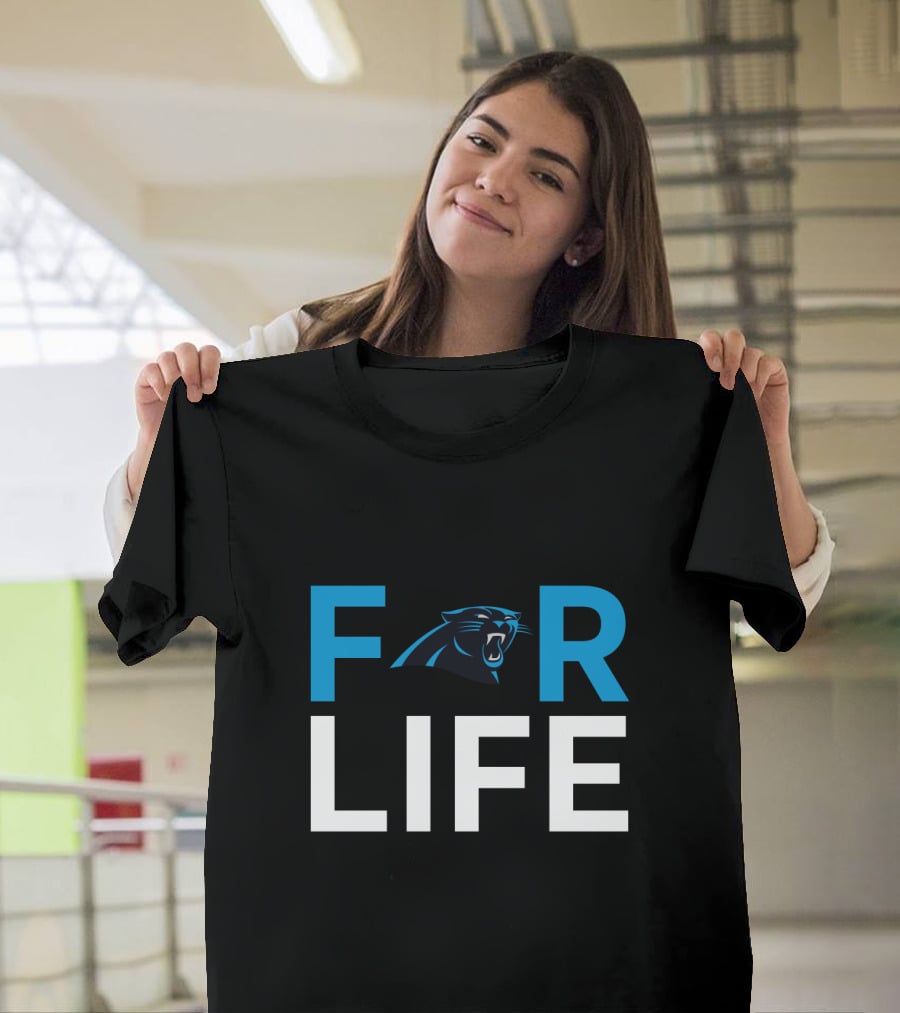 Carolina Panthers For Life Fans T-Shirt